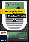 Lärmpegelmesser zum Selberbauen